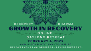 Recovery Dharma Retreat